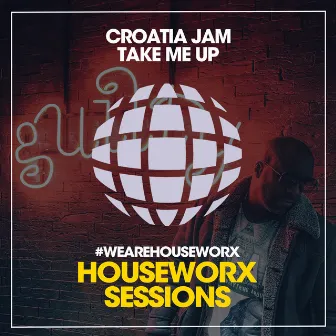 Take Me Up by Croatia Jam