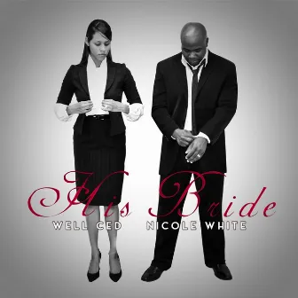 His Bride by Well Ced