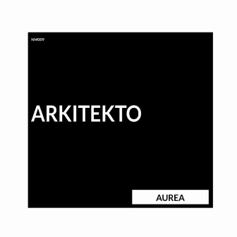 Aurea (Remastered) by Arkitekto