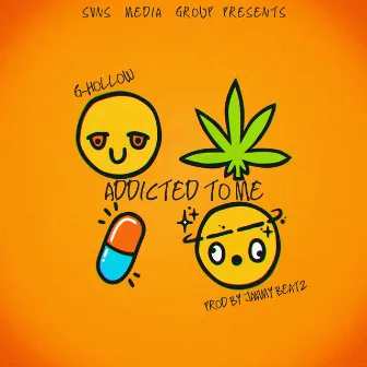 Addicted to Me (Radio Edit) by G-Hollow