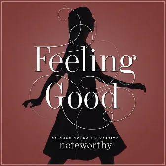 Feeling Good by Leslie Bricusse