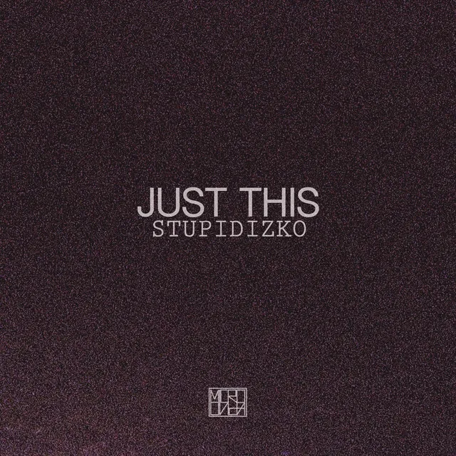 Just This - Single