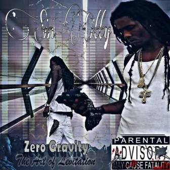 Zero-Gravity The Art Of Levitation by Sin Citty