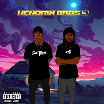 Hendrix Bros 3 by Hendrix Bros