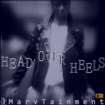 Head over Heels by Marvtainment