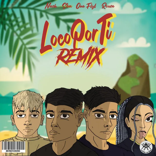 Loco por Ti - Remix