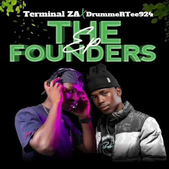 THE FOUNDERS by Terminal ZA