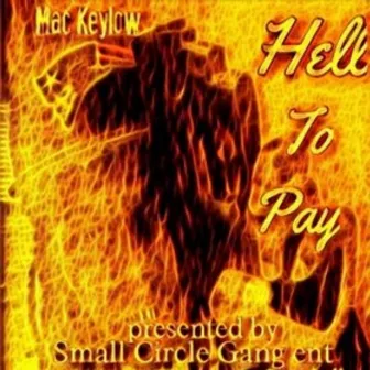 Hell to Pay by Mac Keylow