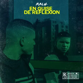 En guise de réflexion by KALU