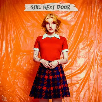 Girl Next Door by Kailee Morgue