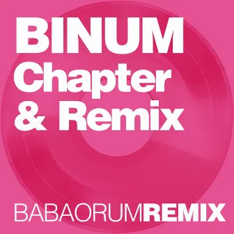 Chapter & Remix by Binum