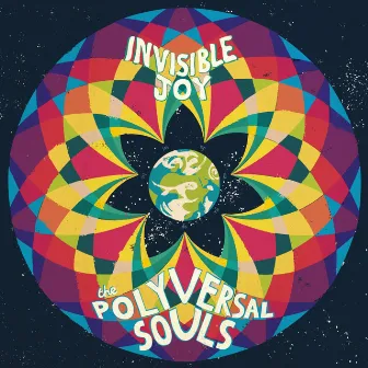 Invisible Joy by The Polyversal Souls