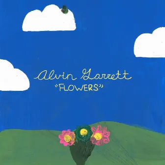 Flowers by Alvin Garrett