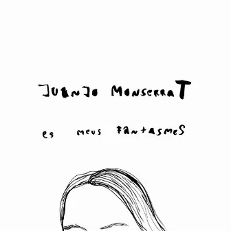 Es meus fantasmes by Juanjo Monserrat