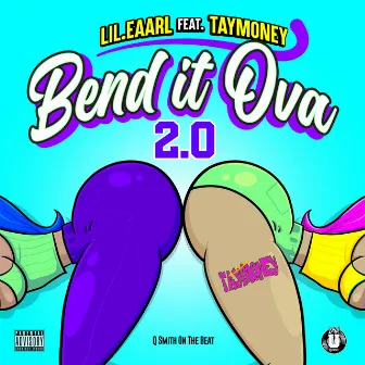 Bend It Ova 2.0 by lil.eaarl