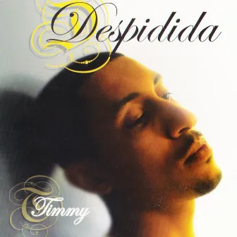 Despidida by Timmy