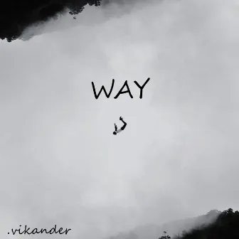 way. by .vikander