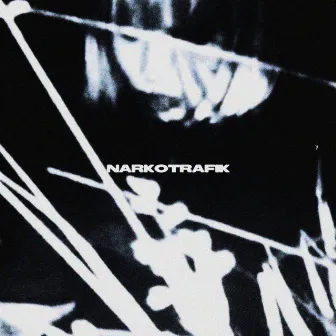 Narkotrafik by unique