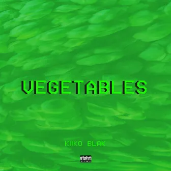 Vegetables by KIIKO BLAK