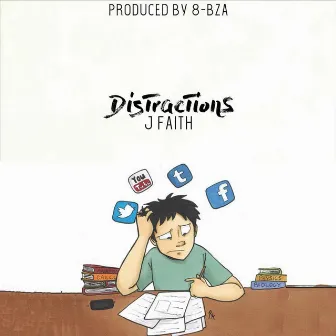 Distractions by J. Faith