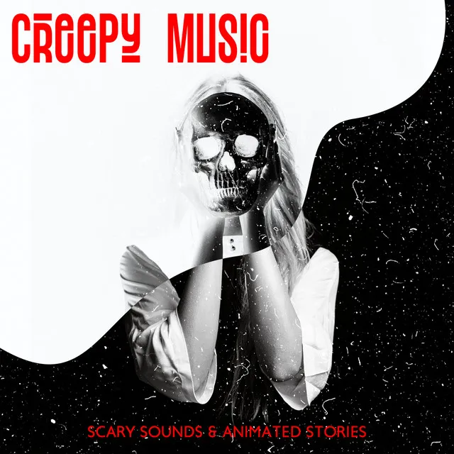 Creepy Music – Scary Sounds & Animated Stories