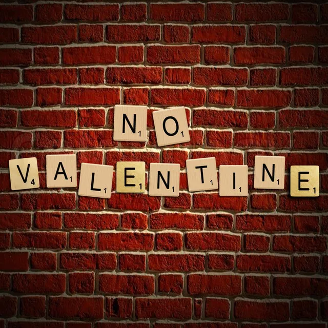 No Valentine