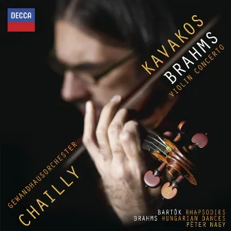 Brahms: Violin Concerto; Hungarian Dances; Bartók: Rhapsodies by Peter Nagy