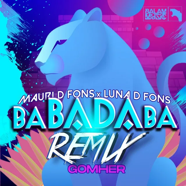 BABADABA - GOMHER Remix X Mauri D Fons