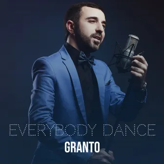 Everybody Dance by Granto