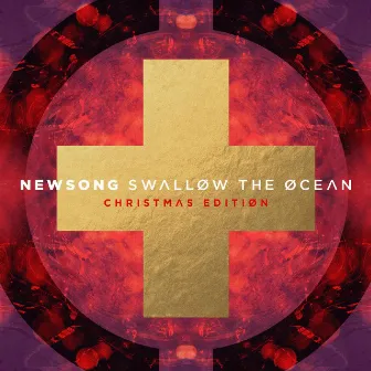 Swallow the Ocean (Christmas Edition) by Newsong