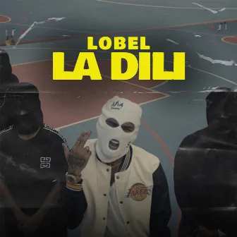 La Dili by Lobel