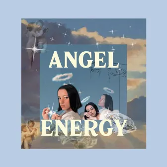 ANGEL ENERGY by Raissa