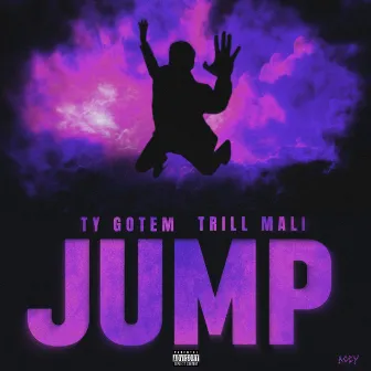 Jump by Ty GotEm