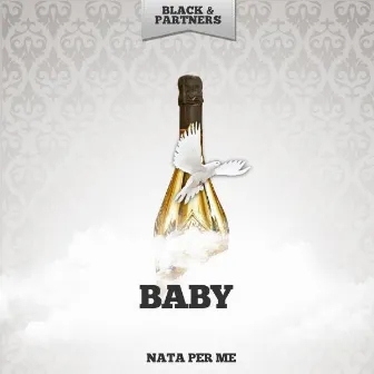 Nata Per Me by Baby