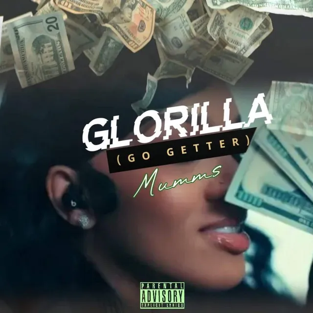 Glorilla (go getter)