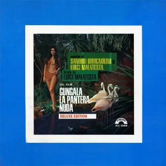 Gungala la pantera nuda (Deluxe Edition) [Colonna sonora originale del film] by Franco Bixio