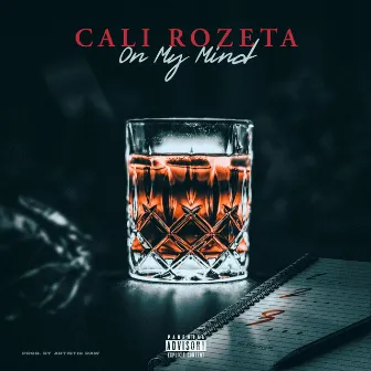 On My Mind by Cali Rozeta