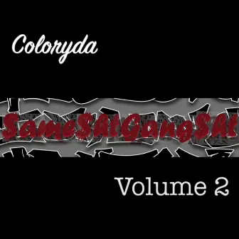 $ame$htgang$ht Volume 2 by coloryda