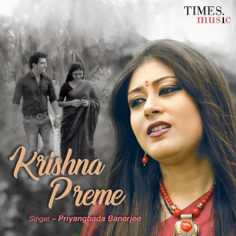 Krishna Preme - Single by Priyangbada Banerjee