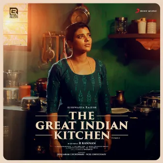 The Great Indian Kitchen (Tamil) [Original Motion Picture Soundtrack] by Jerry Silvester Vincent