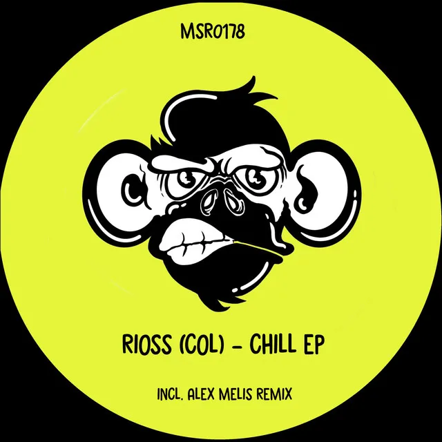 Chill - Alex Melis Remix