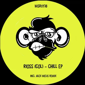 Chill EP by Rioss (Col)