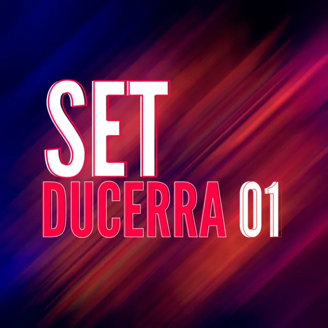 Set Ducerra 01