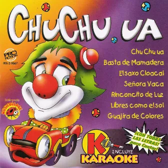 Chu Chu Ua by Musicollage