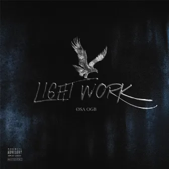 Light Work by Øsa OGB