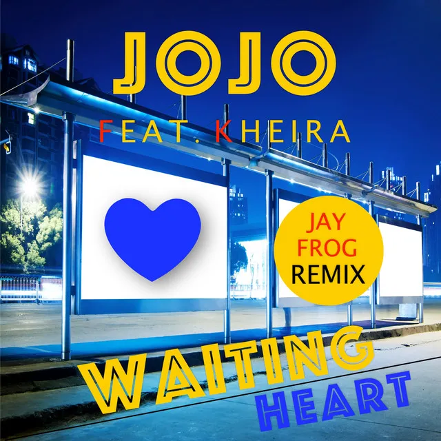 Waiting Heart - Jay Frog Airplay Mix