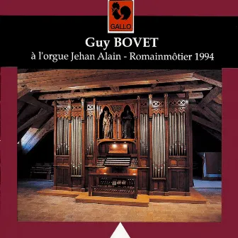 Guy Bovet à l'orgue Jehan Alain de Romainmôtier by Guy Bovet