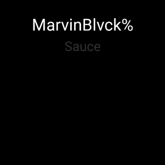 Sauce by MarvinBlvck%