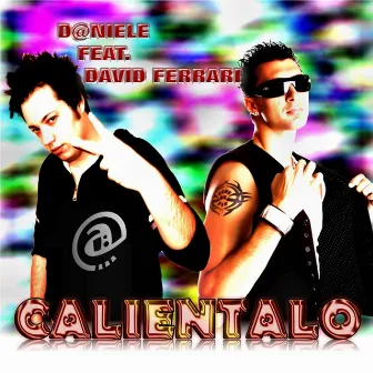 Calientalo by D@Niele