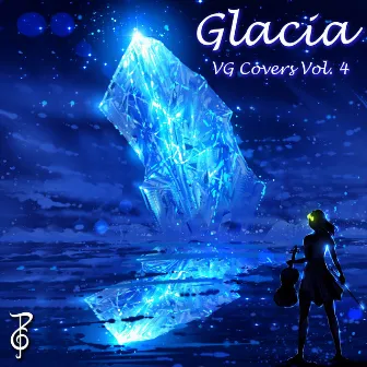 Glacia: VG Covers, Vol. 4 by TeraCMusic